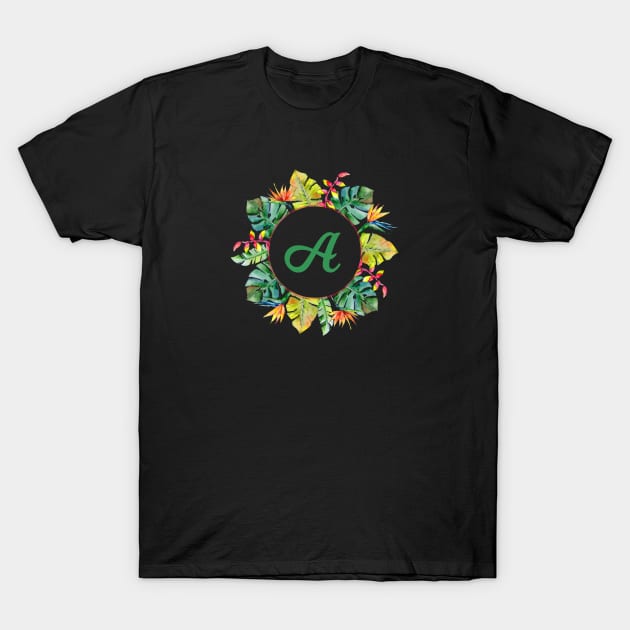 Tropical Leaves Floral Monogram - Letter A T-Shirt by MysticMagpie